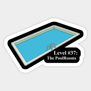 The Backrooms -The PoolRooms -White Outlined Version Sticker
